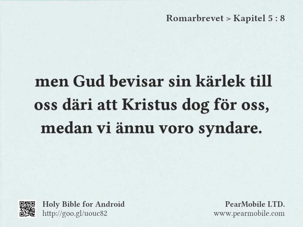 Romarbrevet, Kapitel 5:8